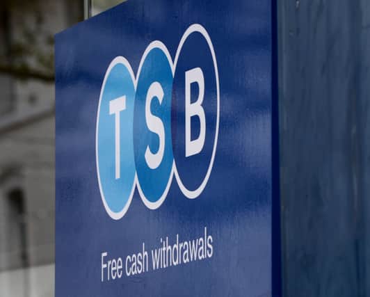 Some TSB customers failed to receive their wages in their accounts this morning (22 Nov) (Photo: PA)