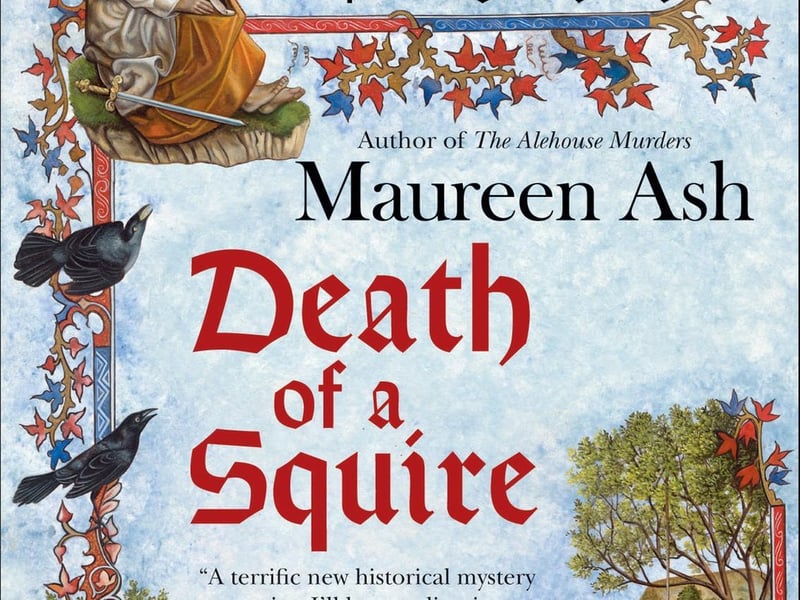 Death of a Squire by Maureen Ash.