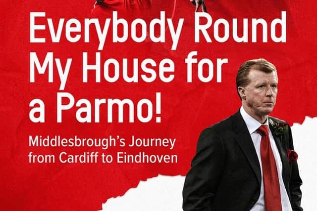 Everybody Round My House for a Parmo! is the story of the most successful era in Middlesbrough's history. Pitch Publishing.