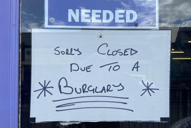 A sign in the window after the Alice House shop in Raby Road, Hartlepool, was burgled. Picture by FRANK REID