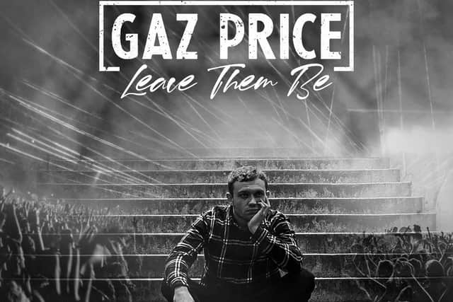 The cover to Gaz Price's new single Leave Them Be.