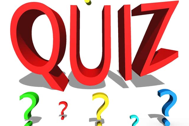 Another 11 quiz questions for you to argue about.