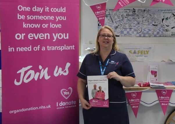 Clare Fletcher, specialist nurse for organ donation at North Tees and Hartlepool NHS Foundation Trust.
