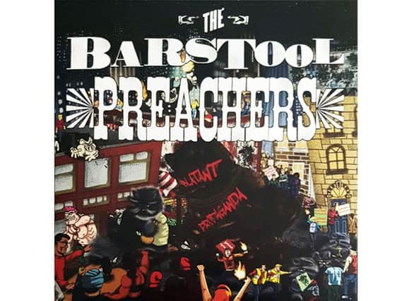 The Bar Stool Preachers - Blatant Propaganda (Pirates Press Records).