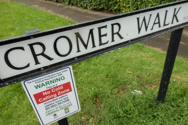 One of the signs erected at Cromer Walk.
