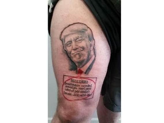 The Trump tattoo.