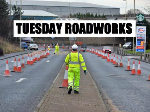 Roadworks in the area include the following: