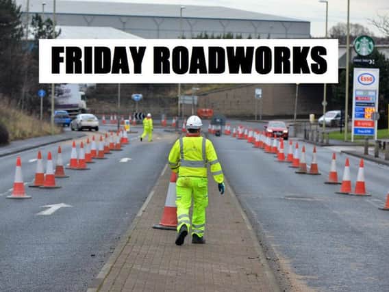 Hartlepool motorists are urged to beware the following roadworks: